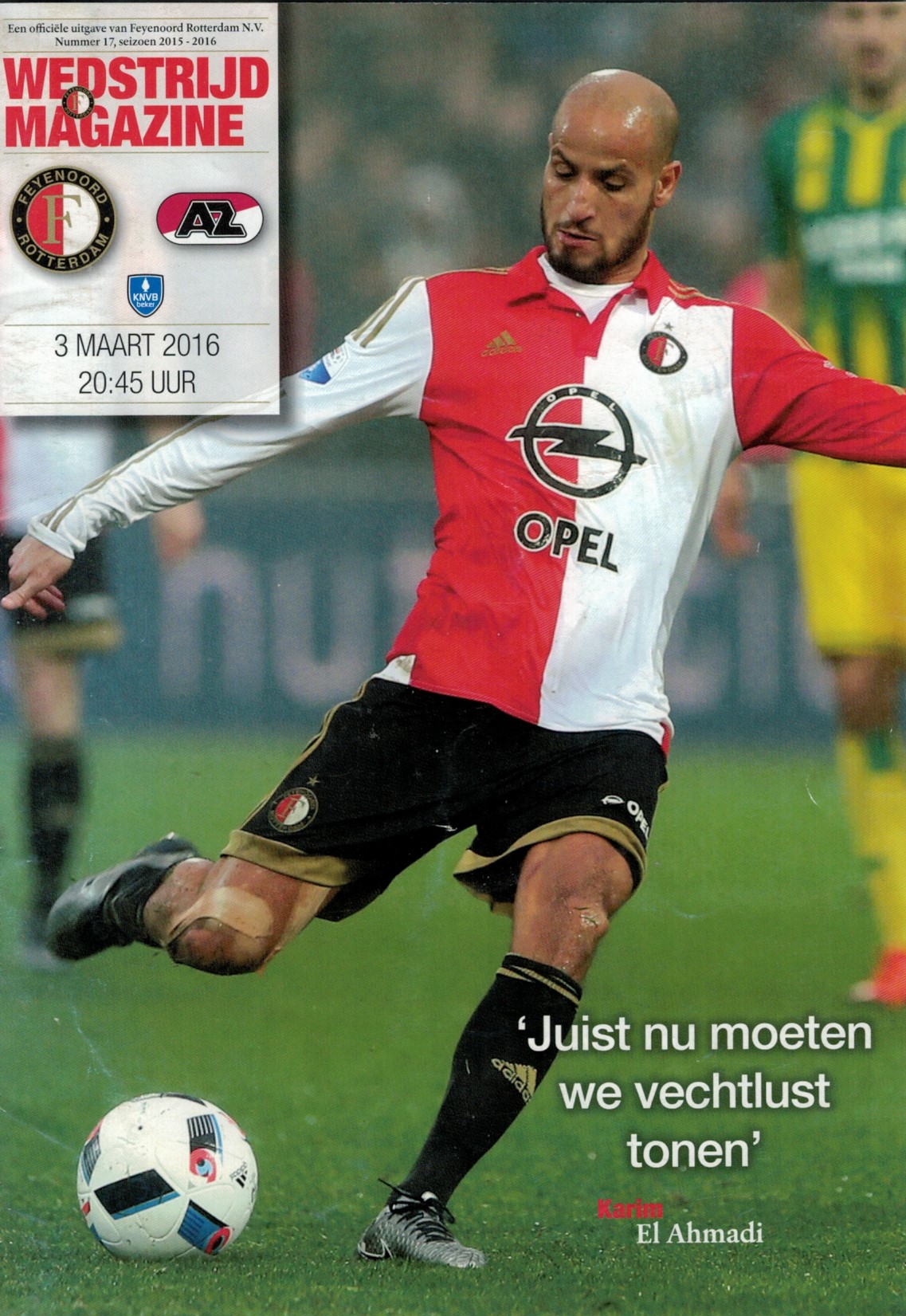 AZ Programma 3-maa-2016 Feyenoord uit beker